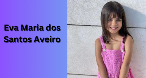 Eva Maria dos Santos Aveiro | Interesting Facts
